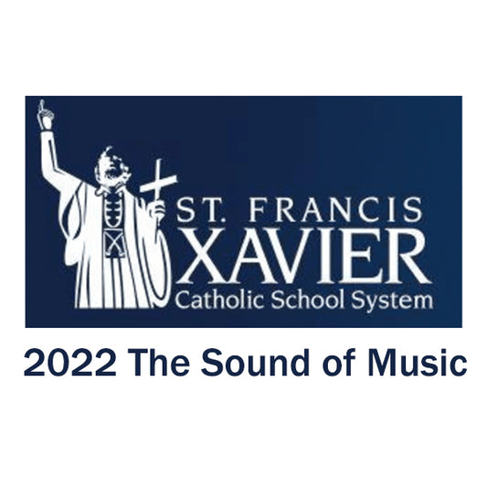 2022 Xavier Theatre - Sound of Music